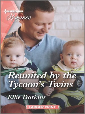 cover image of Reunited by the Tycoon's Twins
